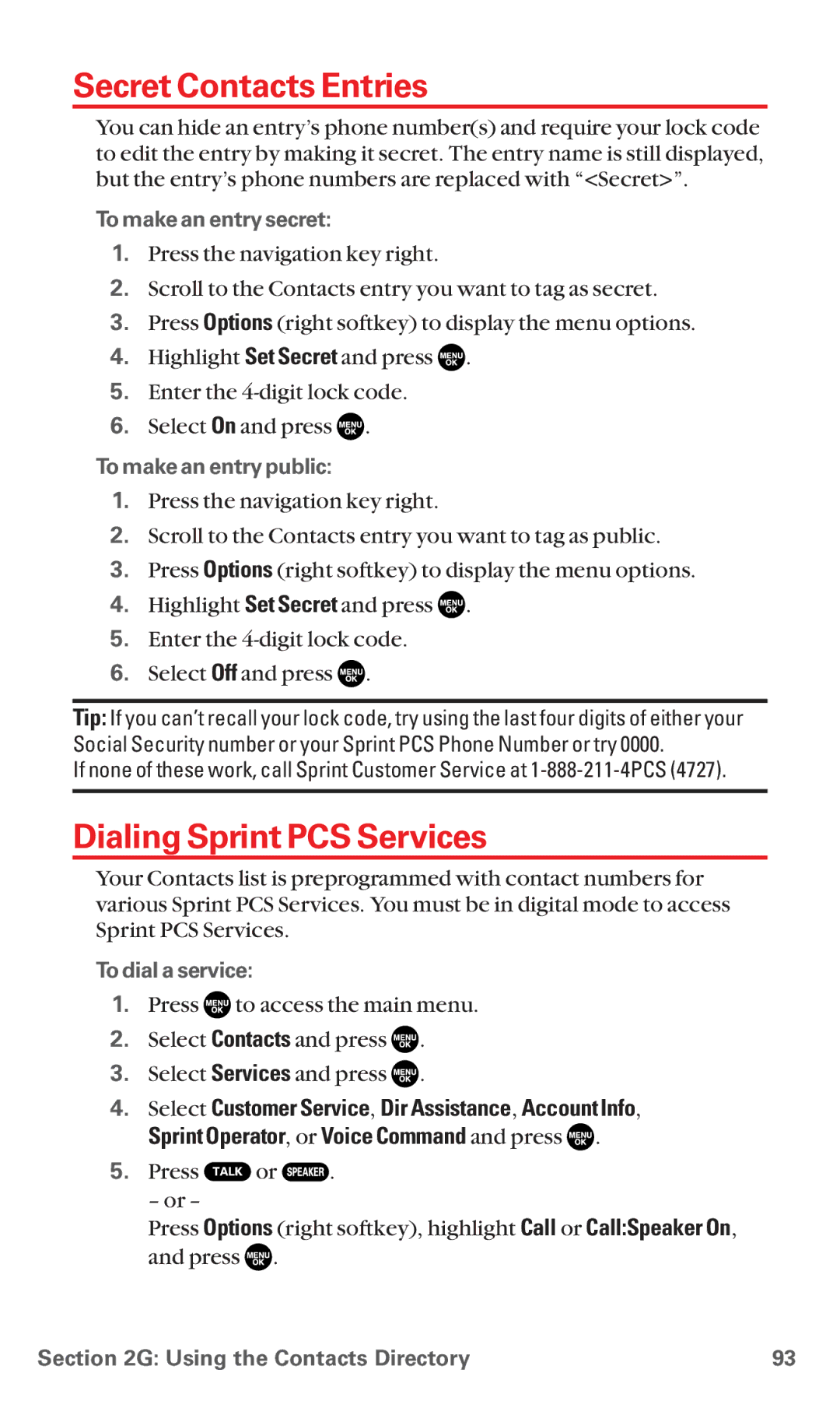 Sanyo MM-5600 manual Secret Contacts Entries, Dialing Sprint PCS Services, To make an entry secret, To make an entry public 