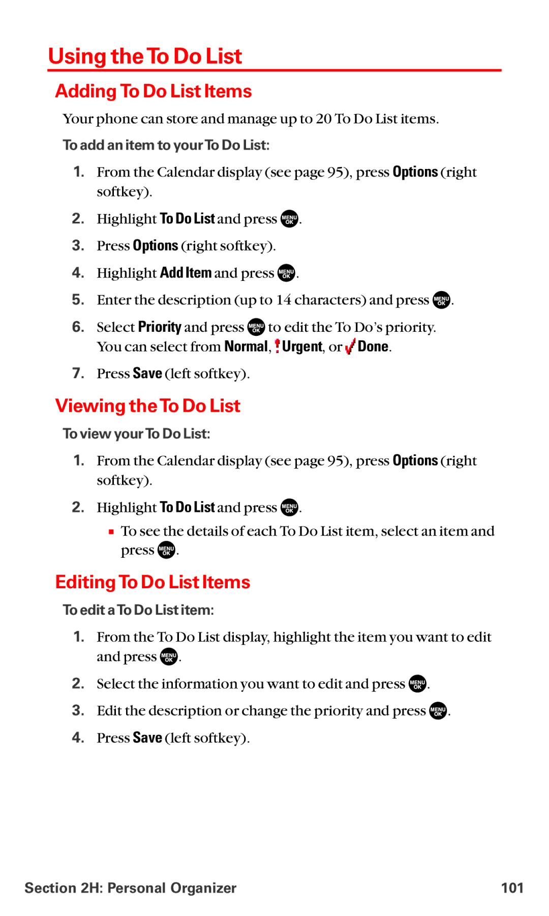 Sanyo MM-5600 manual Using the To Do List, Adding To Do List Items, Viewing the To Do List, EditingTo Do List Items 