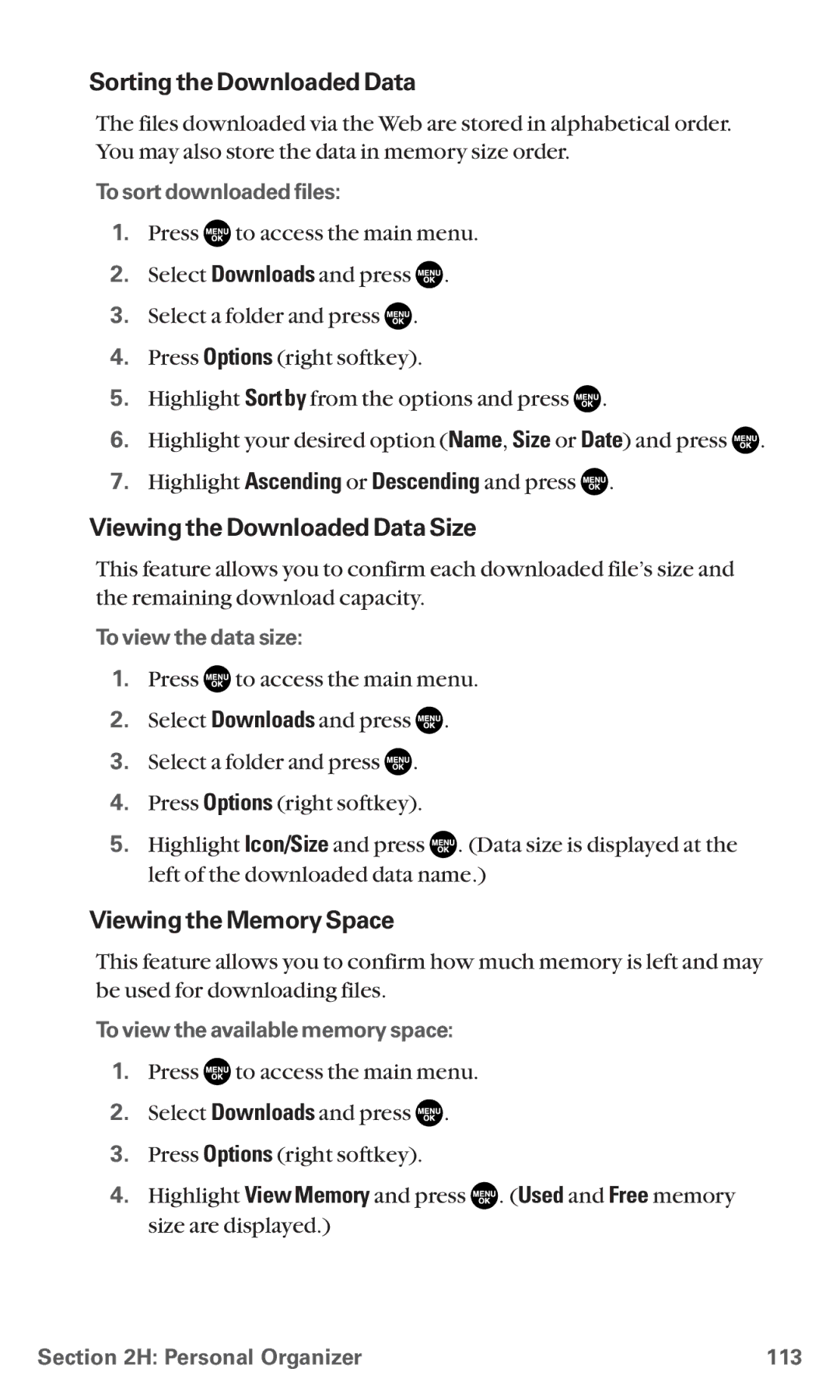 Sanyo MM-5600 manual Sortingthe Downloaded Data, Viewing the Downloaded Data Size, Viewing the MemorySpace 