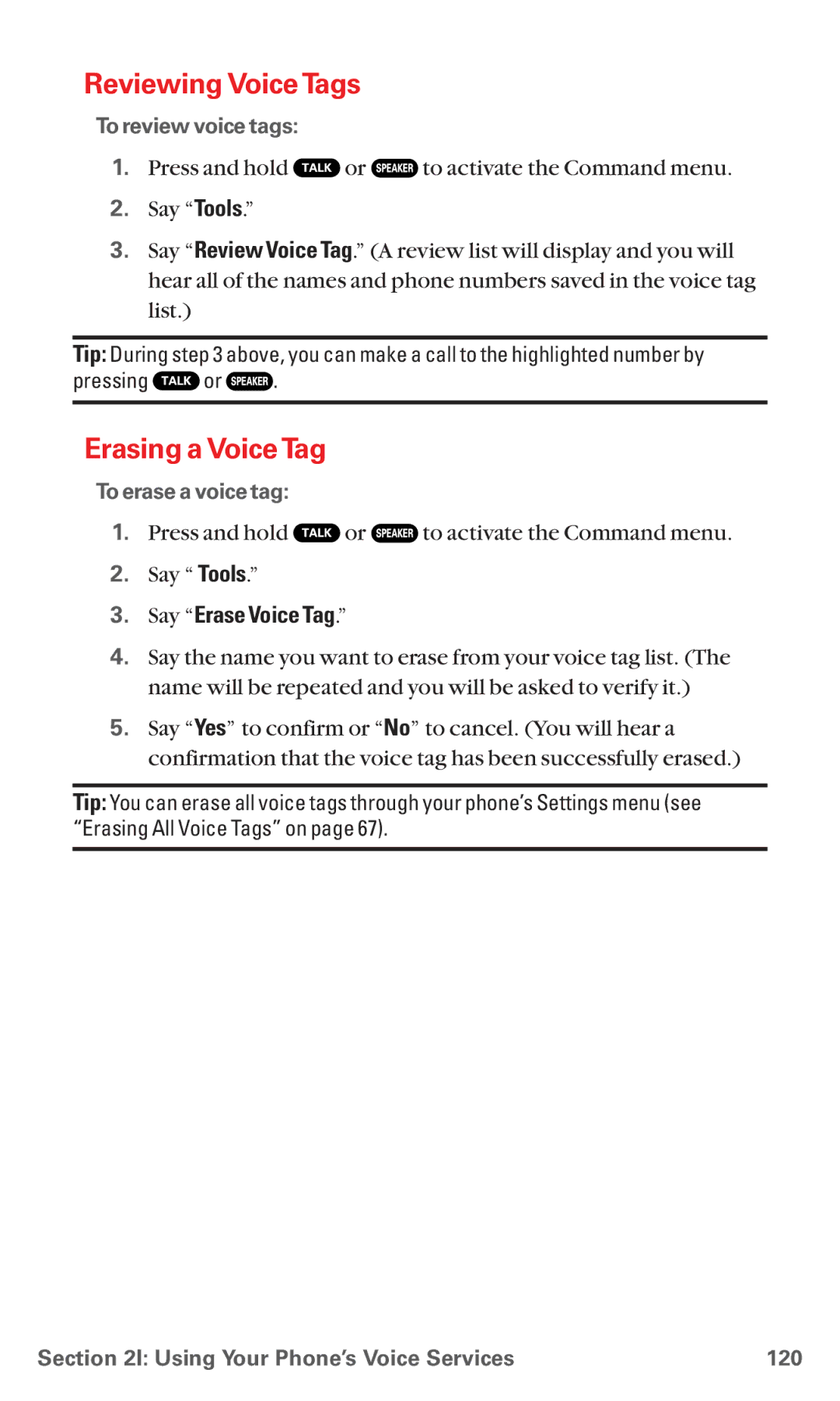 Sanyo MM-5600 manual ReviewingVoiceTags, Erasing a VoiceTag, Say Erase Voice Tag 