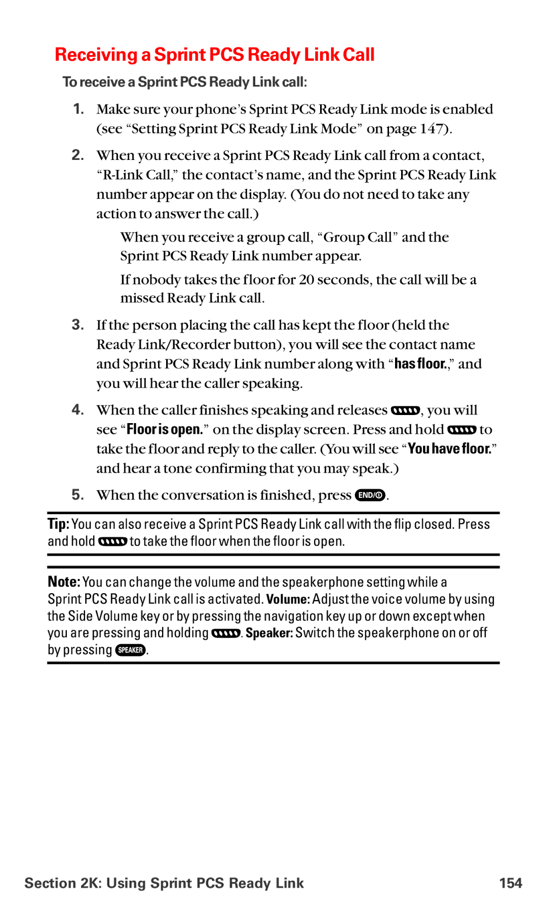 Sanyo MM-5600 manual Receiving a Sprint PCS Ready Link Call, To receive a Sprint PCS Ready Link call 