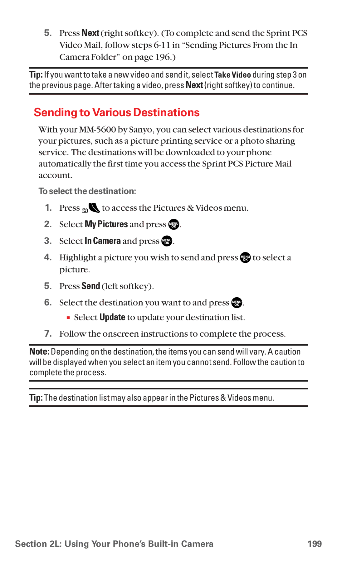 Sanyo MM-5600 manual Sending to Various Destinations, To select the destination, Using Your Phone’s Built-in Camera 199 