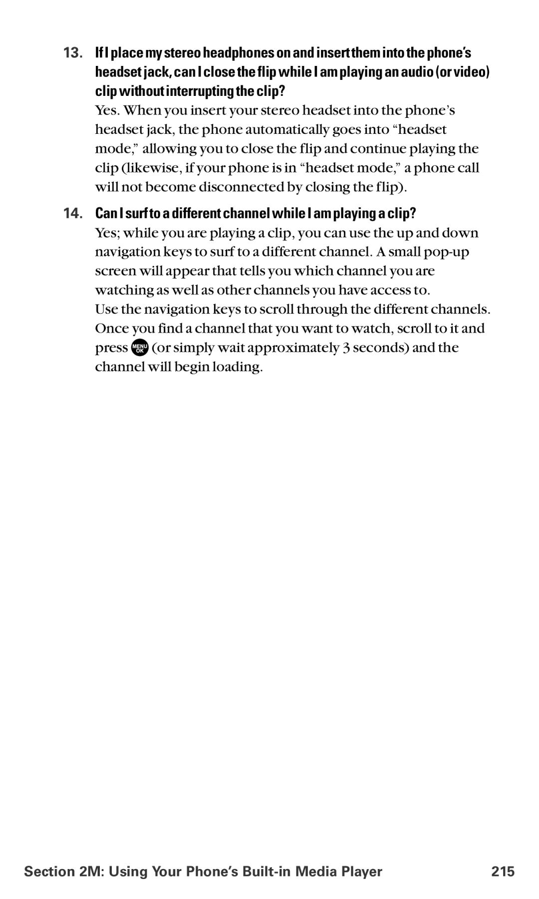 Sanyo MM-5600 Can I surf to a different channel while I am playing a clip?, Using Your Phone’s Built-in Media Player 215 
