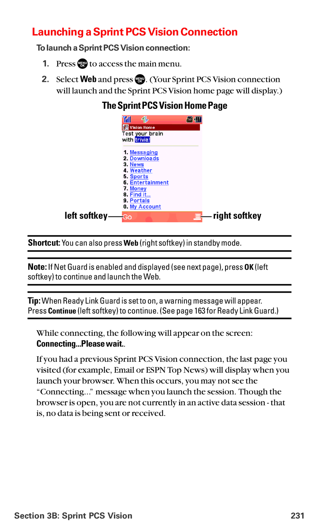 Sanyo MM-5600 manual Launching a Sprint PCS Vision Connection, Sprint PCS Vision Home, Connecting...Please wait 