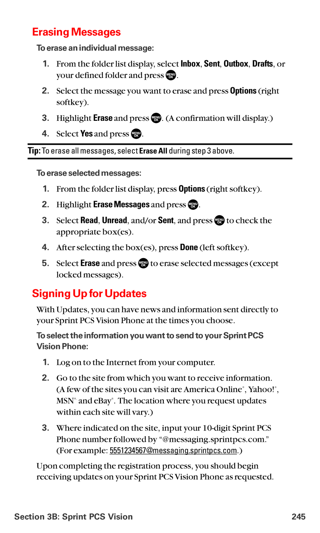 Sanyo MM-5600 manual Erasing Messages, Signing Up for Updates, To erase an individual message, To erase selected messages 