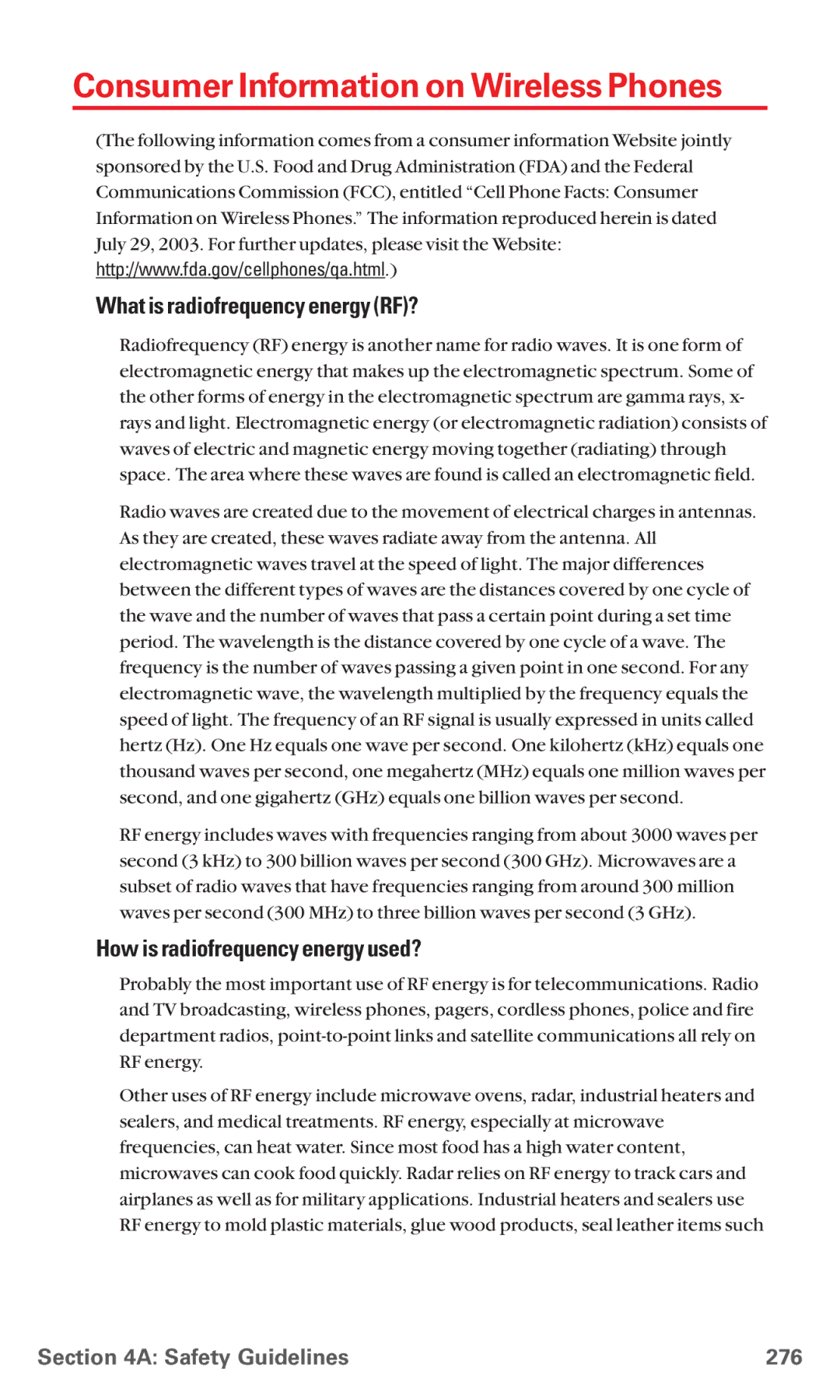 Sanyo MM-5600 manual Consumer Information on Wireless Phones, What is radiofrequency energy RF?, Safety Guidelines 276 