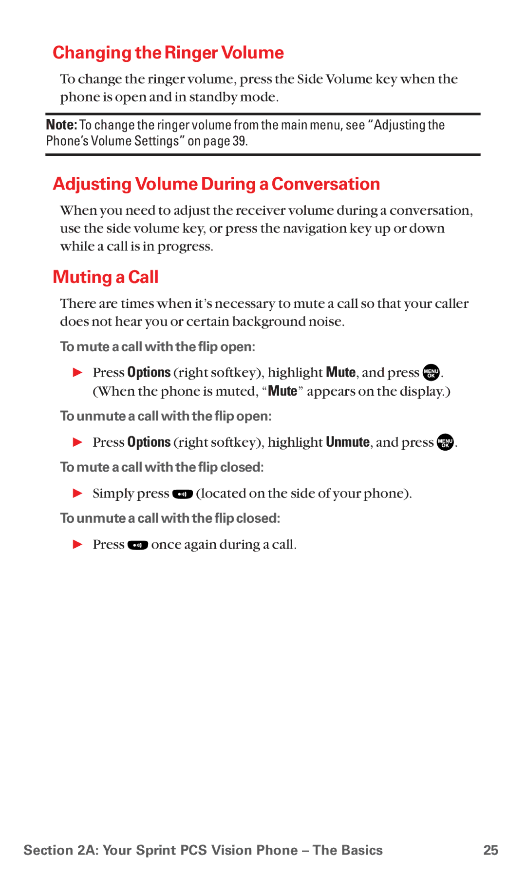 Sanyo MM-5600 manual Changing the Ringer Volume, Adjusting Volume During a Conversation, Muting a Call 