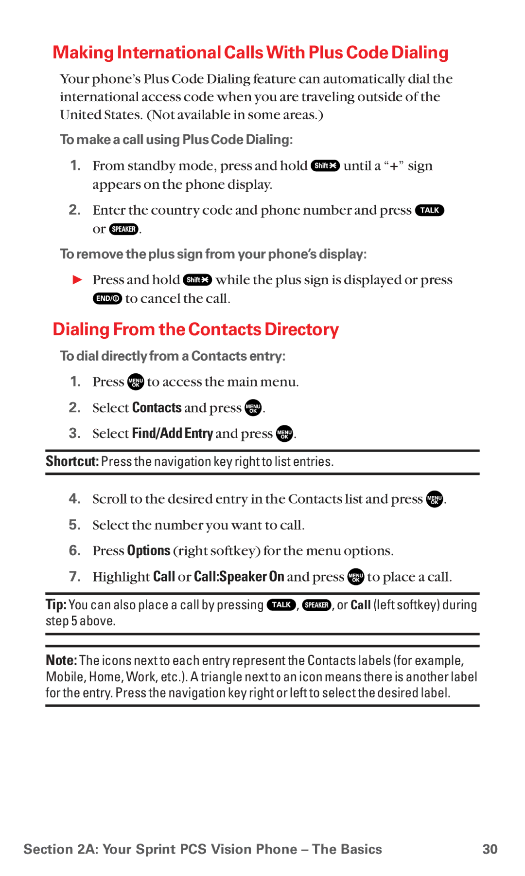 Sanyo MM-5600 manual Making International Calls With Plus Code Dialing, Dialing From the Contacts Directory 