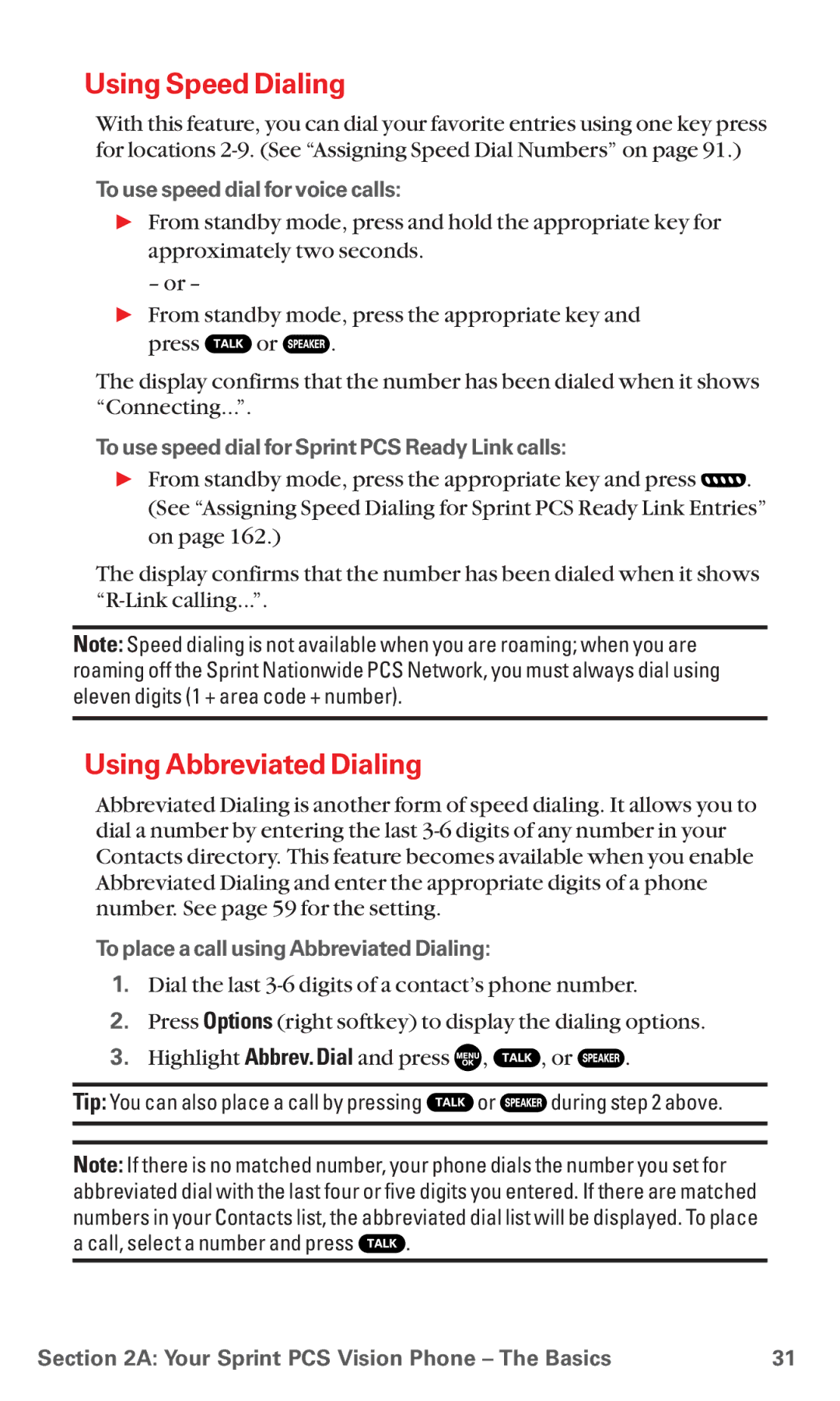 Sanyo MM-5600 manual Using Speed Dialing, Using Abbreviated Dialing, To use speed dial for voice calls 