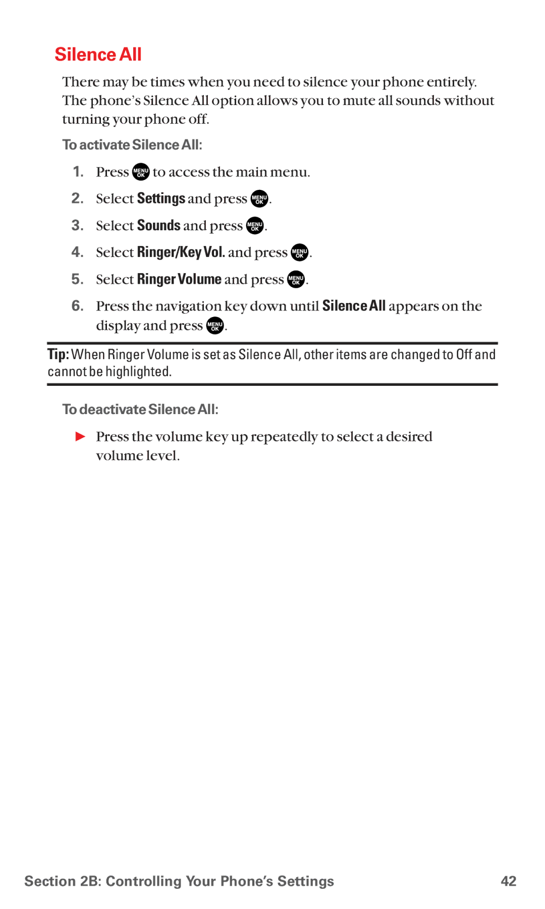 Sanyo MM-5600 manual To activate Silence All, To deactivate Silence All 