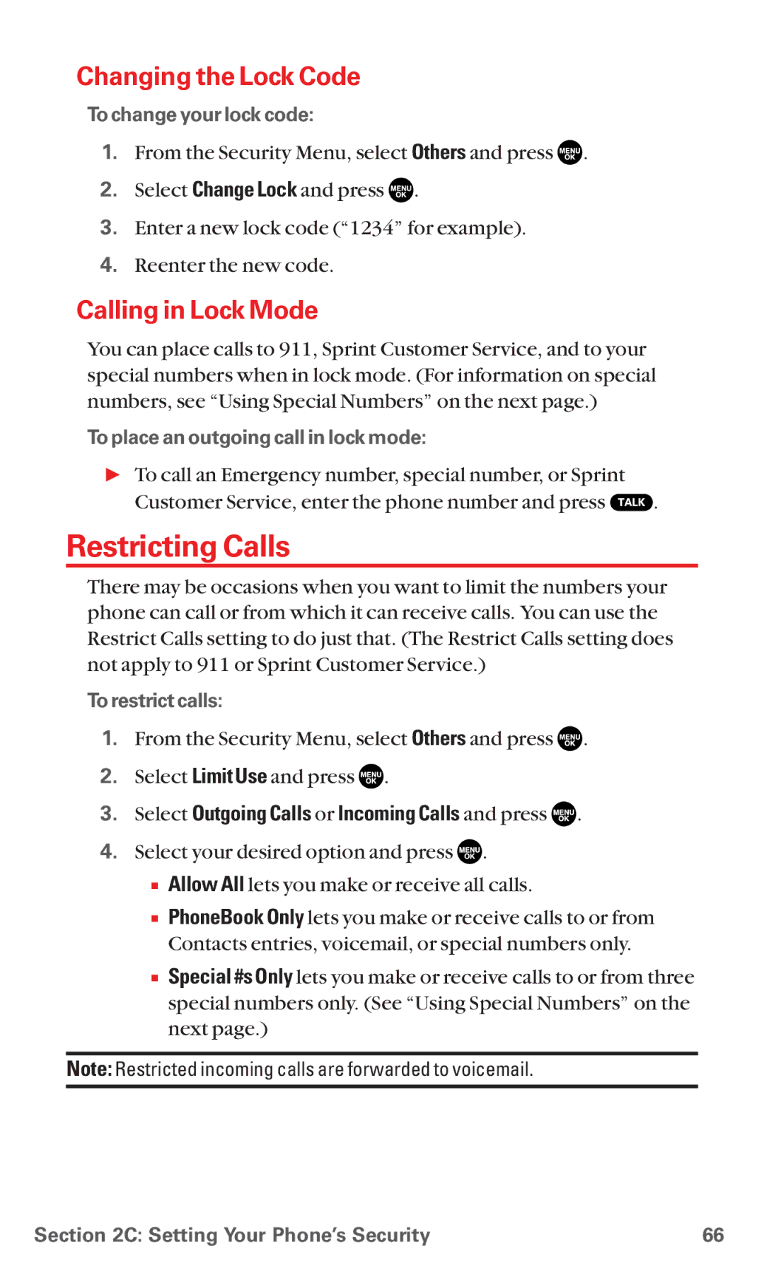 Sanyo MM-5600 manual Restricting Calls, Changing the Lock Code, Calling in Lock Mode 