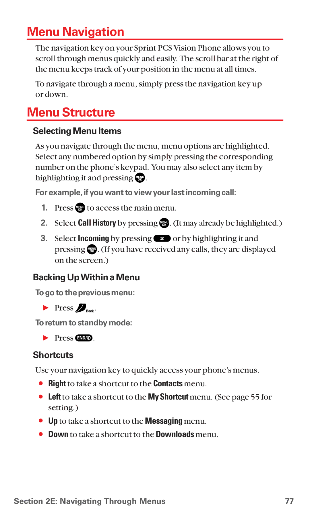 Sanyo MM-5600 manual Menu Navigation, Menu Structure, Selecting Menu Items, Backing Up Within a Menu, Shortcuts 