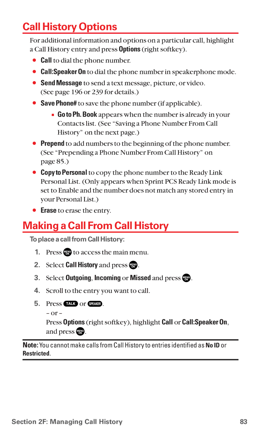 Sanyo MM-5600 manual Call History Options, Making a Call From Call History, Select Outgoing, Incoming or Missed and press 