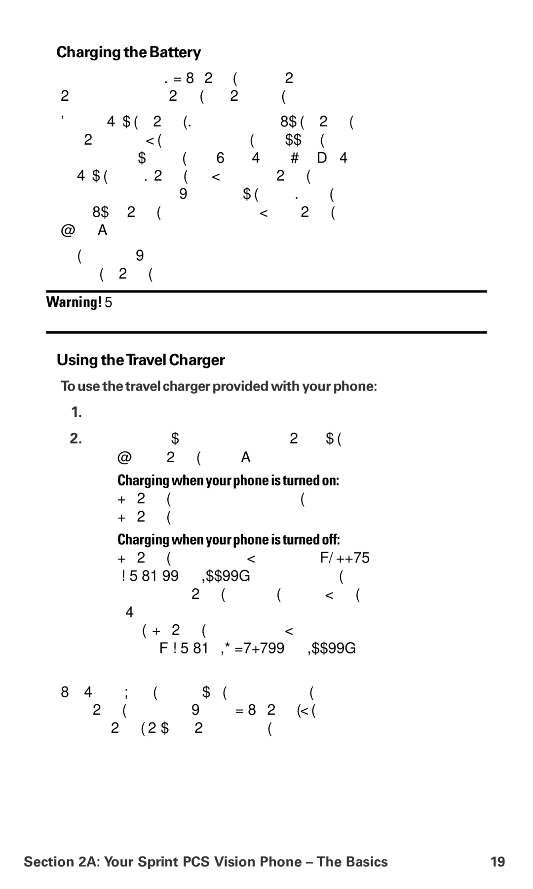 Sanyo MM-7400 manual Chargingthe Battery, Using theTravel Charger,  Charging when your phone is turned on 