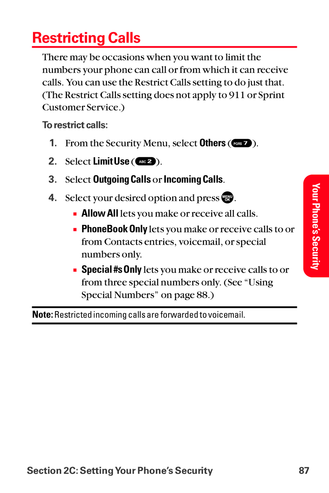 Sanyo MM-8300 manual Restricting Calls, Select Outgoing Calls or Incoming Calls 