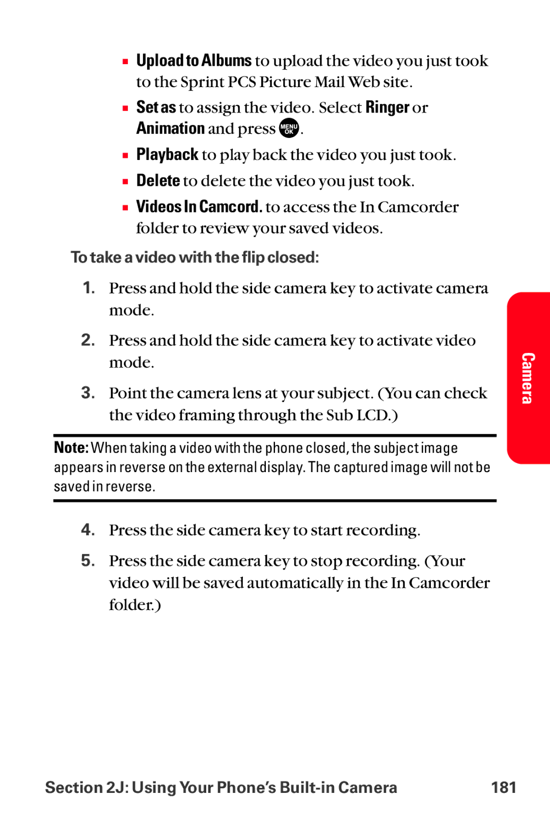 Sanyo MM-8300 manual To take a video with the flip closed 