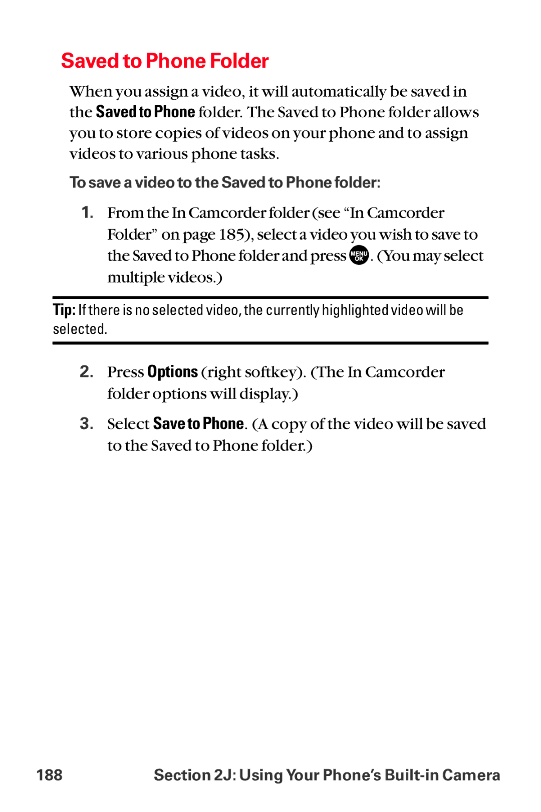 Sanyo MM-8300 manual To save a video to the Saved to Phone folder 