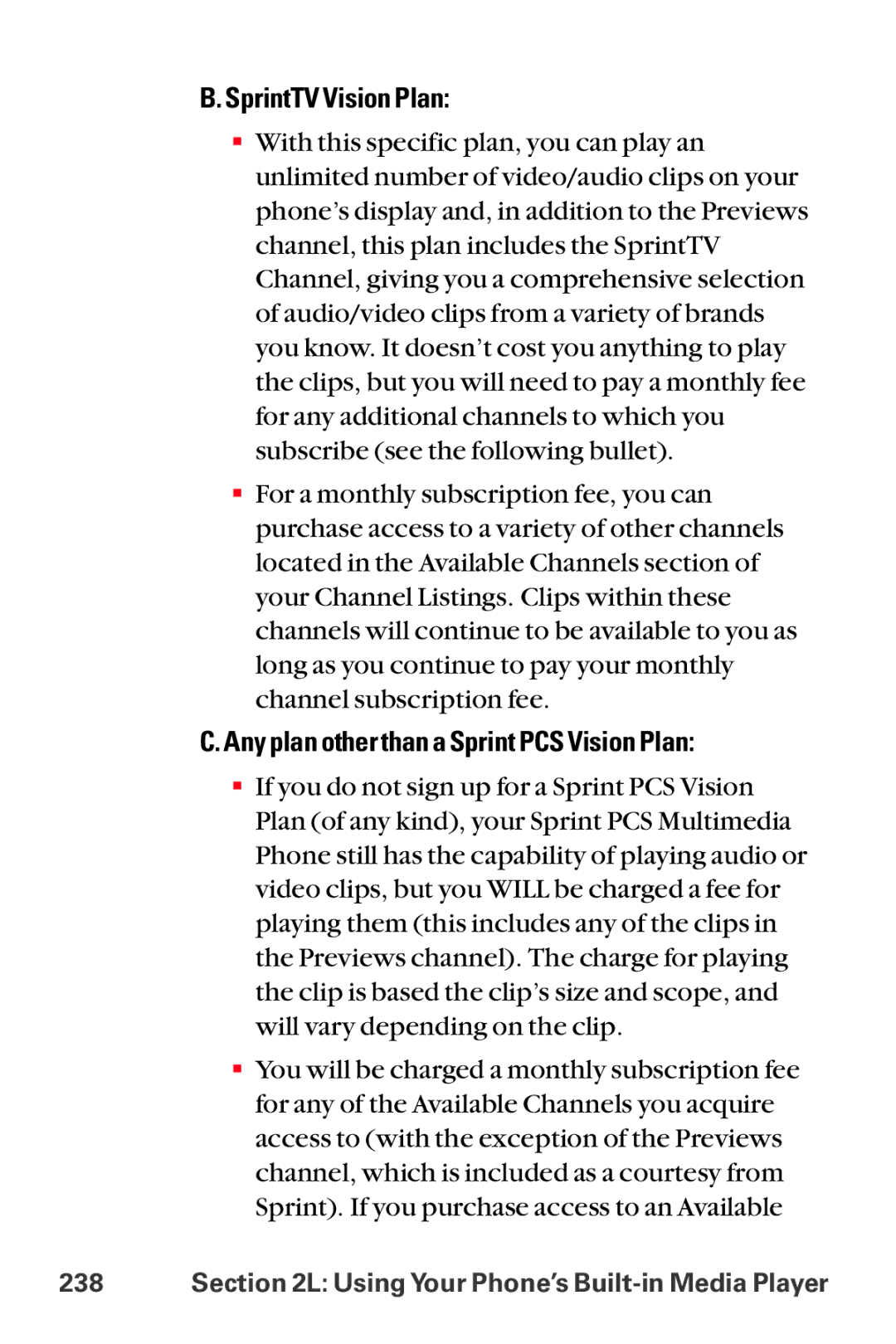 Sanyo MM-8300 manual SprintTV Vision Plan, Any plan other than a Sprint PCS Vision Plan 