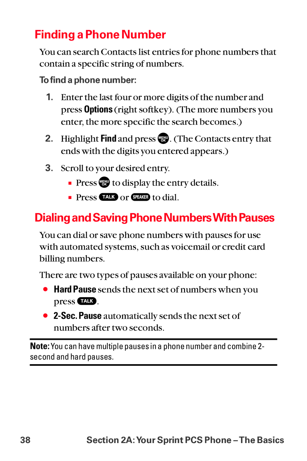 Sanyo MM-8300 manual Finding a Phone Number, Dialing and Saving Phone NumbersWith Pauses 