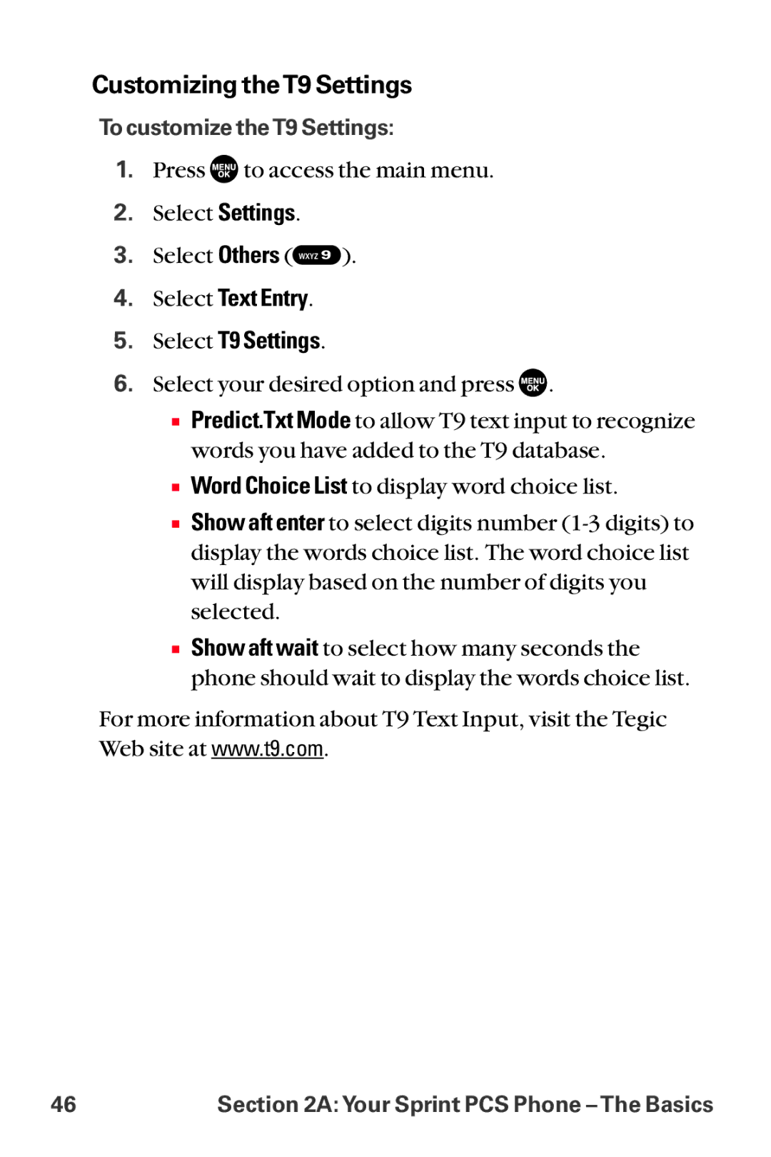 Sanyo MM-8300 manual Customizing the T9 Settings, Select Text Entry Select T9 Settings 