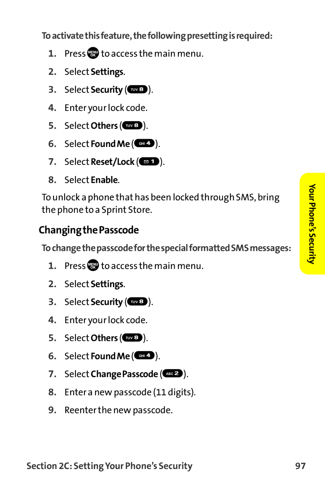 Sanyo MM-9000 manual ChangingthePasscode, Toactivatethisfeature,thefollowingpresettingisrequired, Select Reset/Lock 