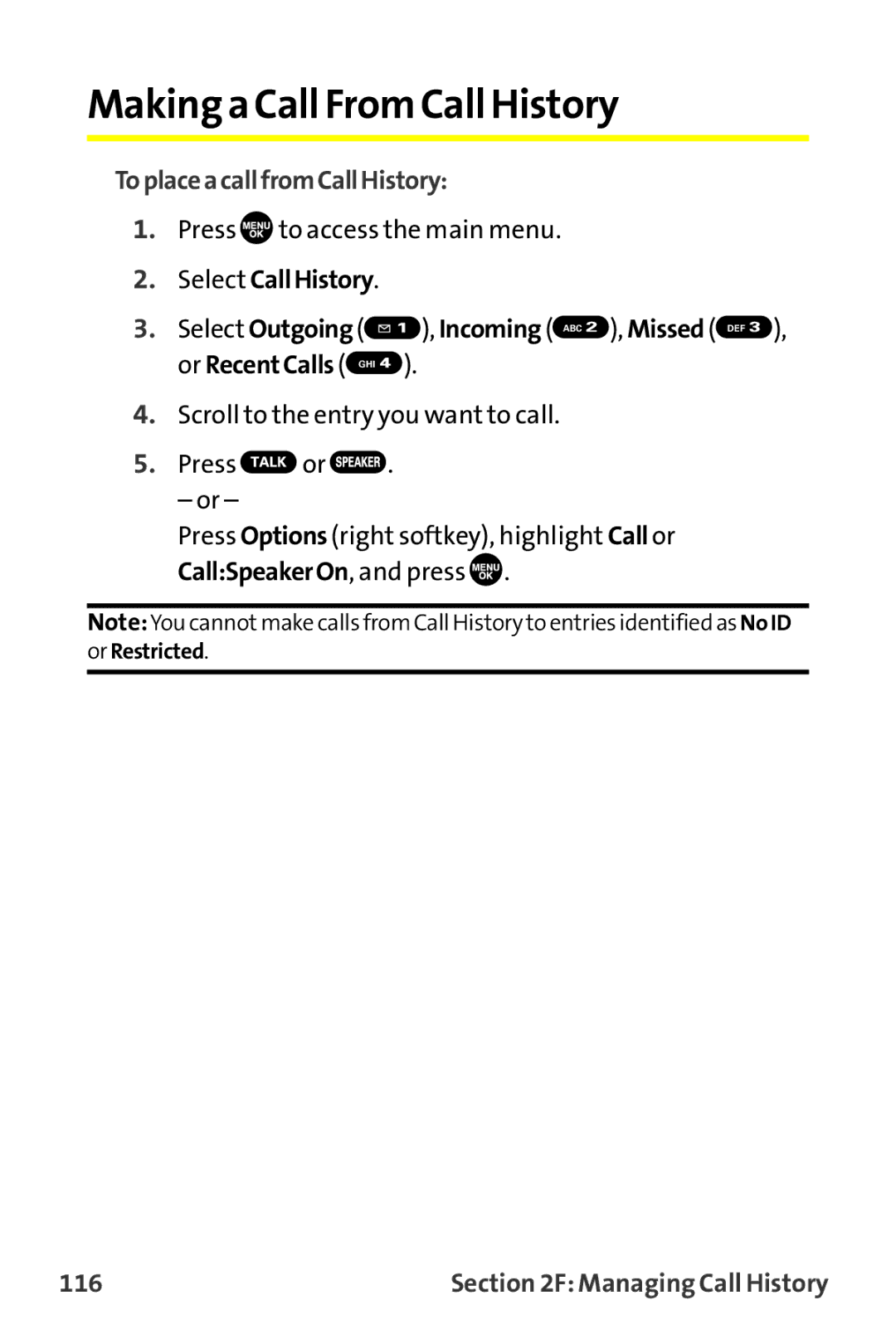 Sanyo MM-9000 manual Making a Call FromCall History, ToplaceacallfromCallHistory, CallSpeakerOn, and press, 116 