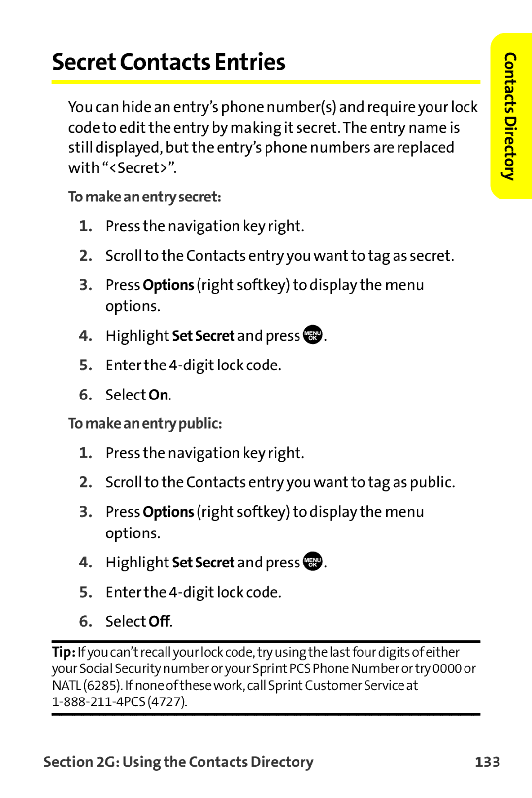 Sanyo MM-9000 manual SecretContacts Entries, Tomakeanentrysecret, Tomakeanentrypublic, Using the Contacts Directory 133 