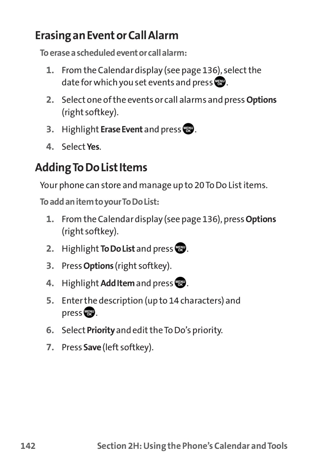 Sanyo MM-9000 manual Erasing an Eventor Call Alarm, Adding To Do ListItems, Toeraseascheduledeventorcallalarm, 142 