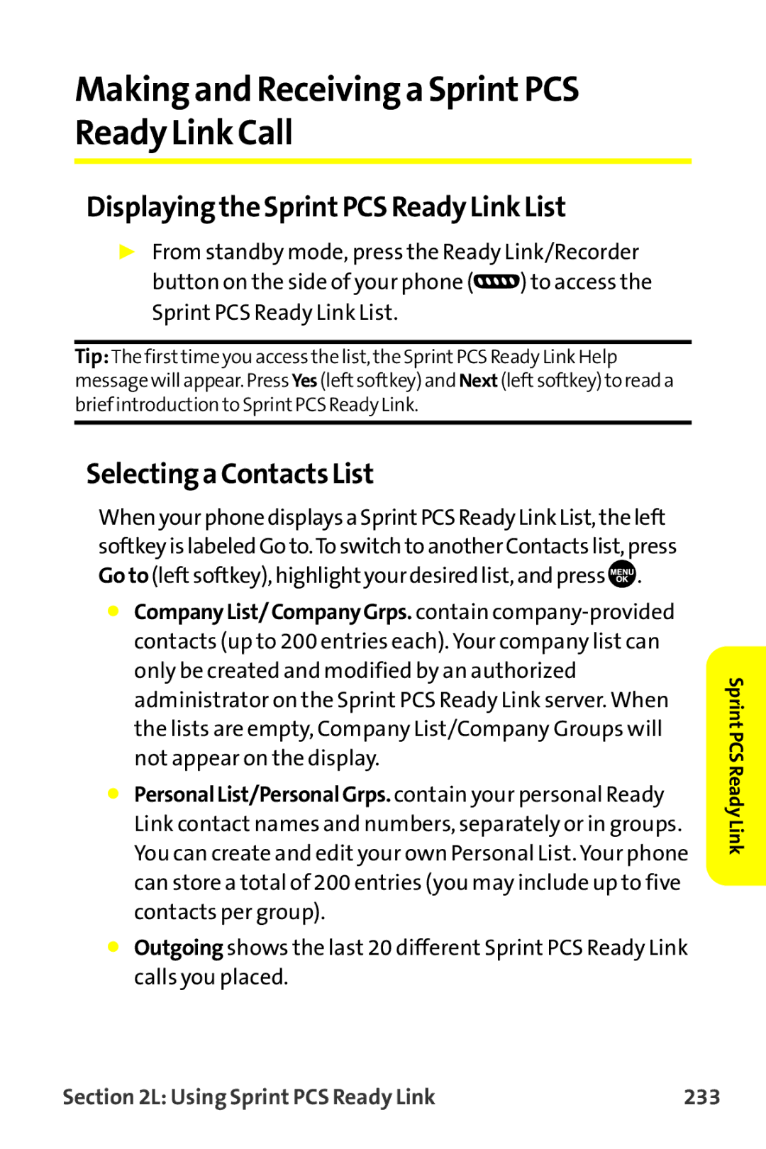 Sanyo MM-9000 manual Making and Receiving a SprintPCS Ready Link Call, Displaying the SprintPCS Ready Link List 