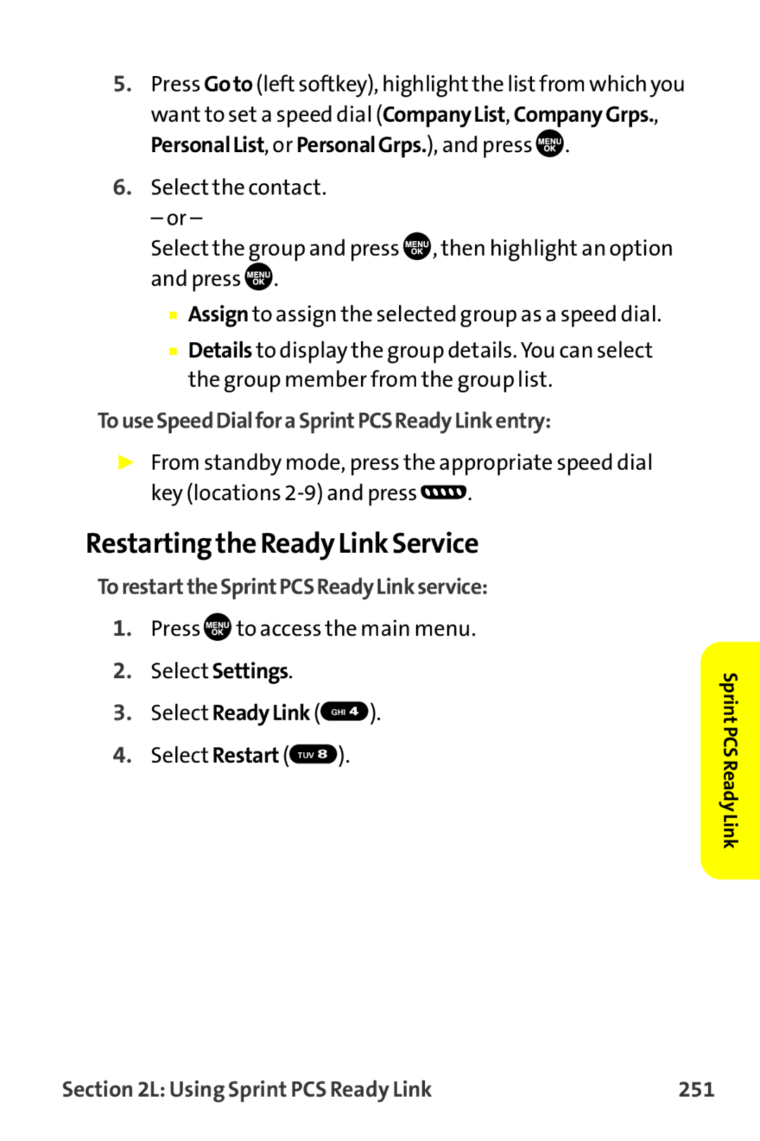 Sanyo MM-9000 manual Restarting the Ready Link Service, TouseSpeedDialforaSprintPCSReadyLinkentry 