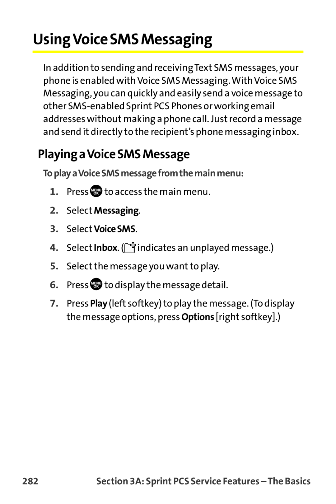 Sanyo MM-9000 manual Using Voice SMS Messaging, Playing aVoice SMS Message, ToplayaVoiceSMSmessagefromthemainmenu, 282 