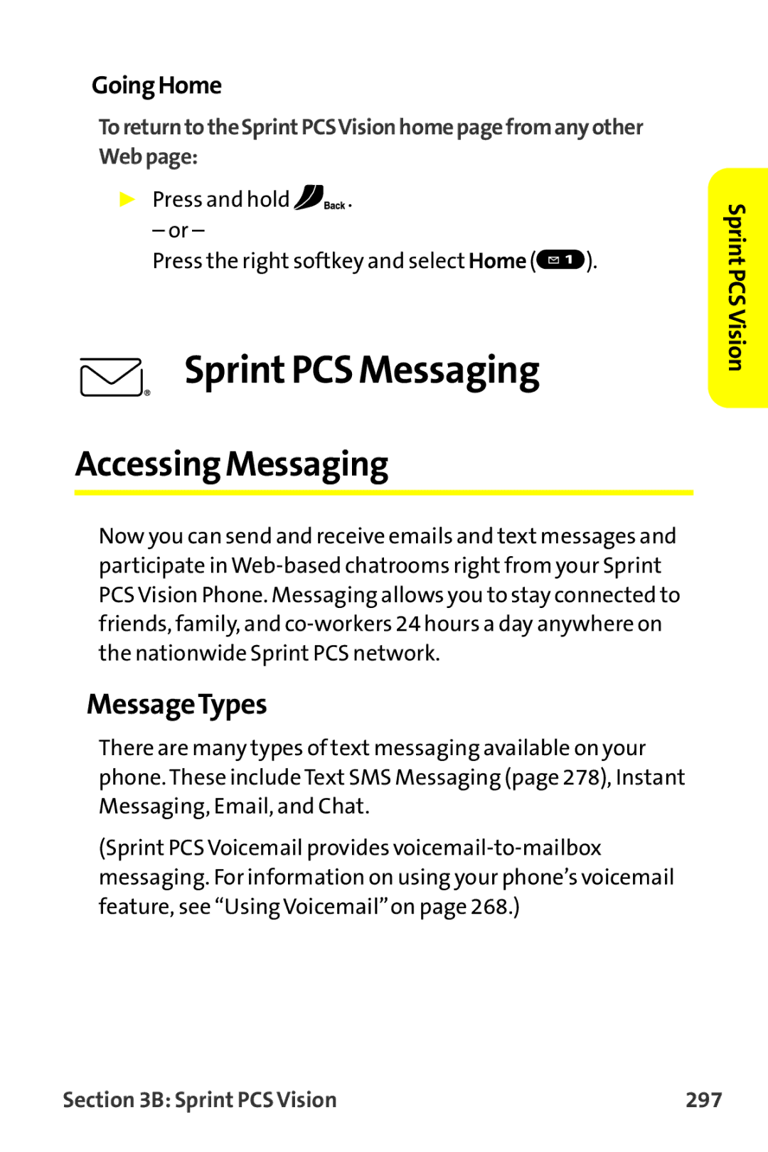 Sanyo MM-9000 manual Accessing Messaging, MessageTypes, GoingHome, Sprint PCS Vision 297 