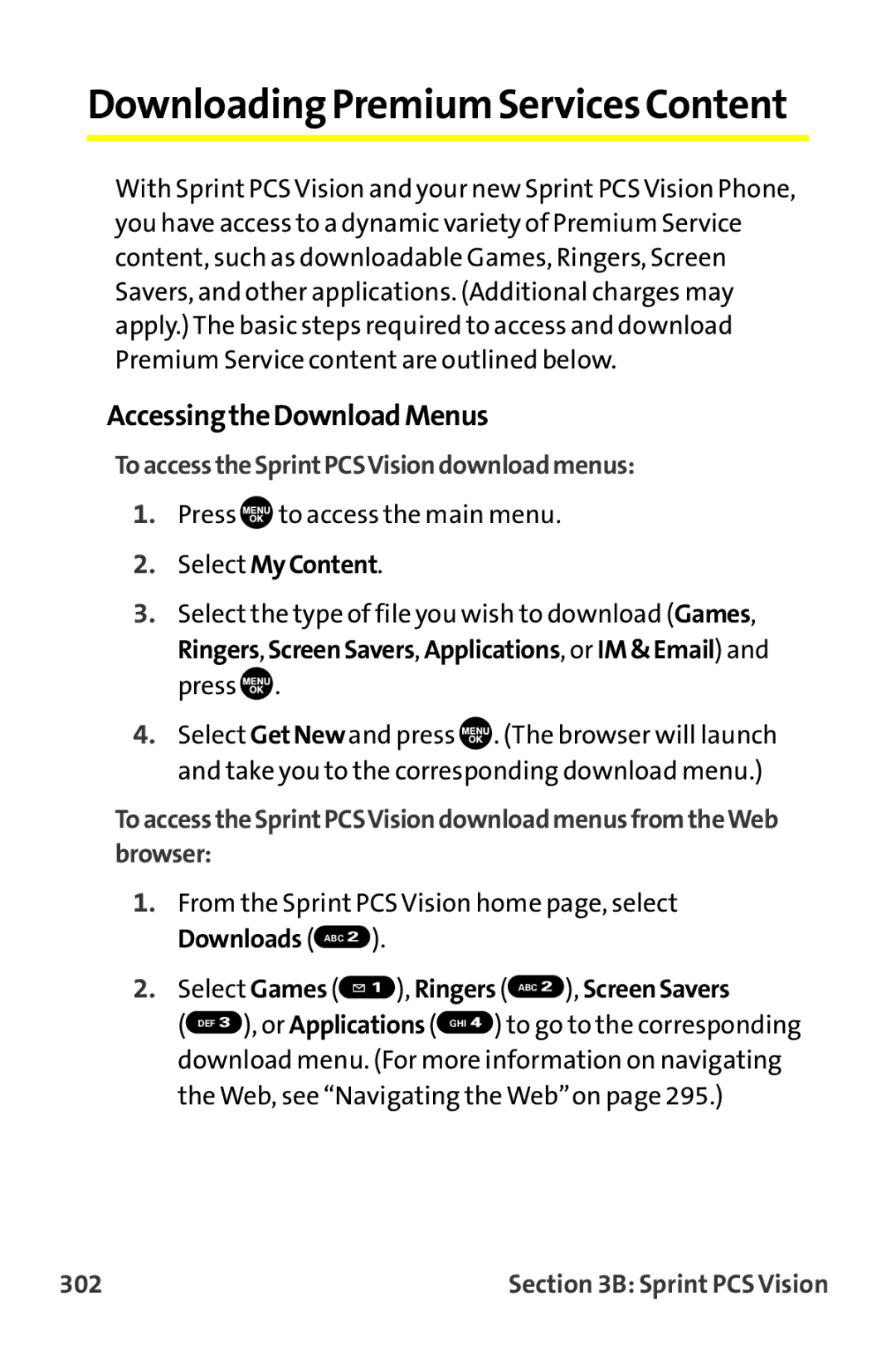 Sanyo MM-9000 manual AccessingtheDownloadMenus, ToaccesstheSprintPCSVisiondownloadmenus, 302 