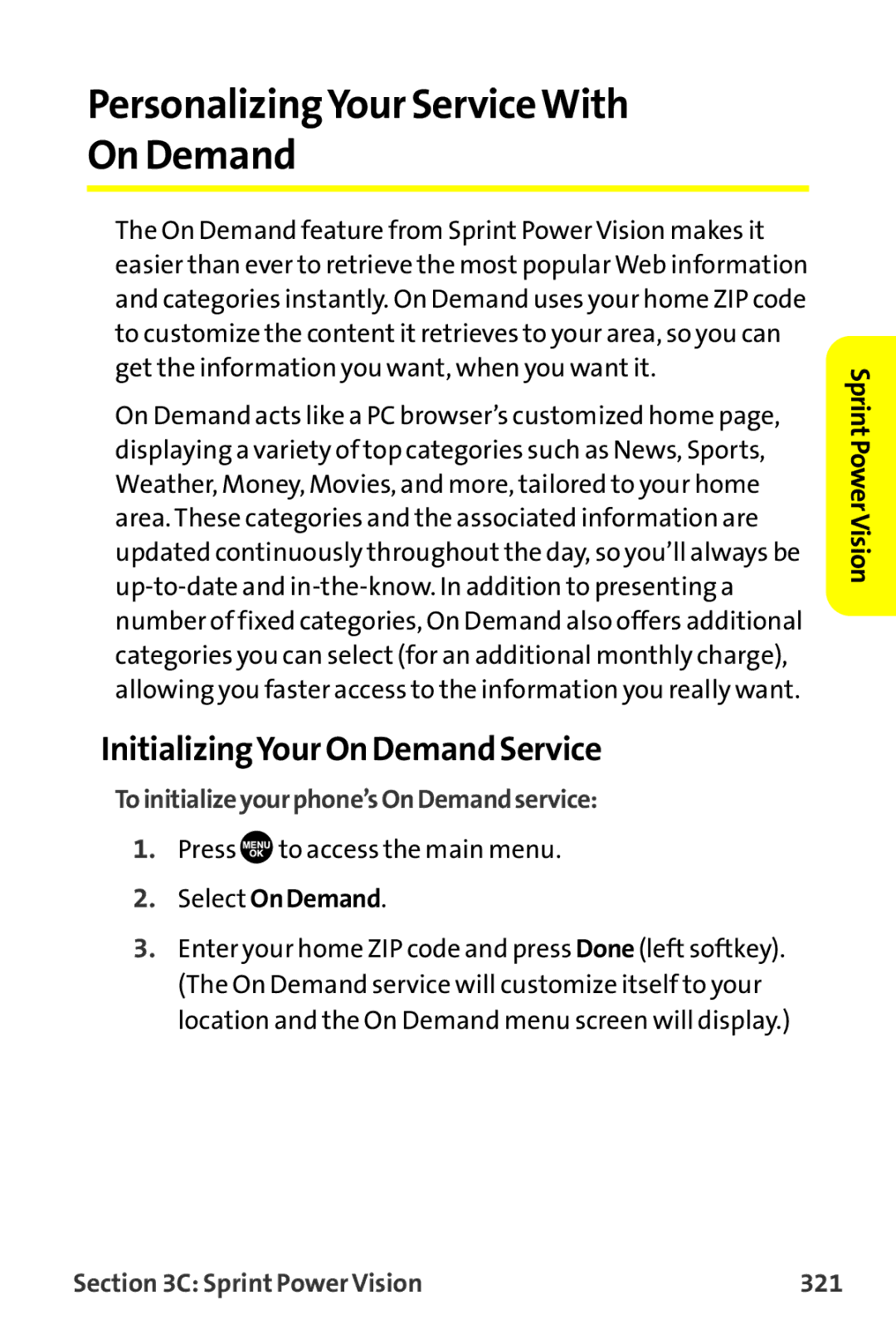 Sanyo MM-9000 manual PersonalizingYour ServiceWith On Demand, InitializingYour On DemandService, Sprint Power Vision 321 