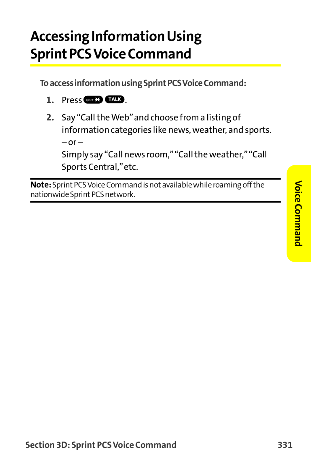 Sanyo MM-9000 manual Accessing InformationUsing SprintPCSVoice Command, ToaccessinformationusingSprintPCSVoiceCommand 