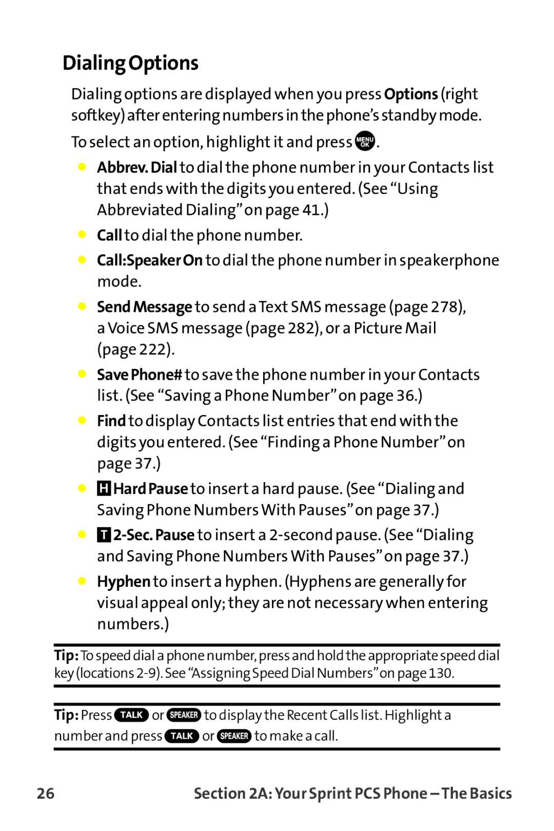 Sanyo MM-9000 manual Dialing Options 