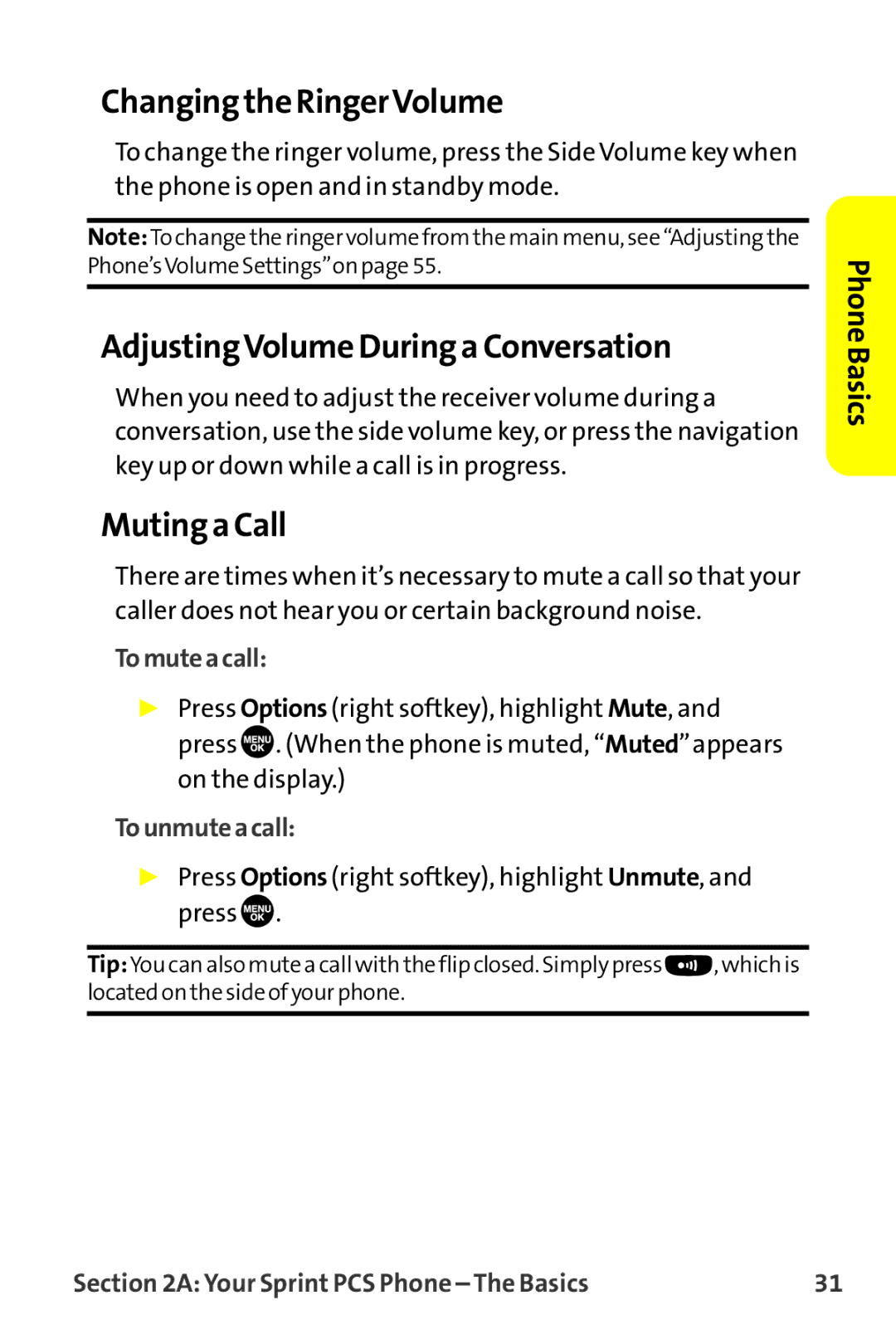 Sanyo MM-9000 Changing the RingerVolume, AdjustingVolume During a Conversation, Muting a Call, Tomuteacall, Tounmuteacall 