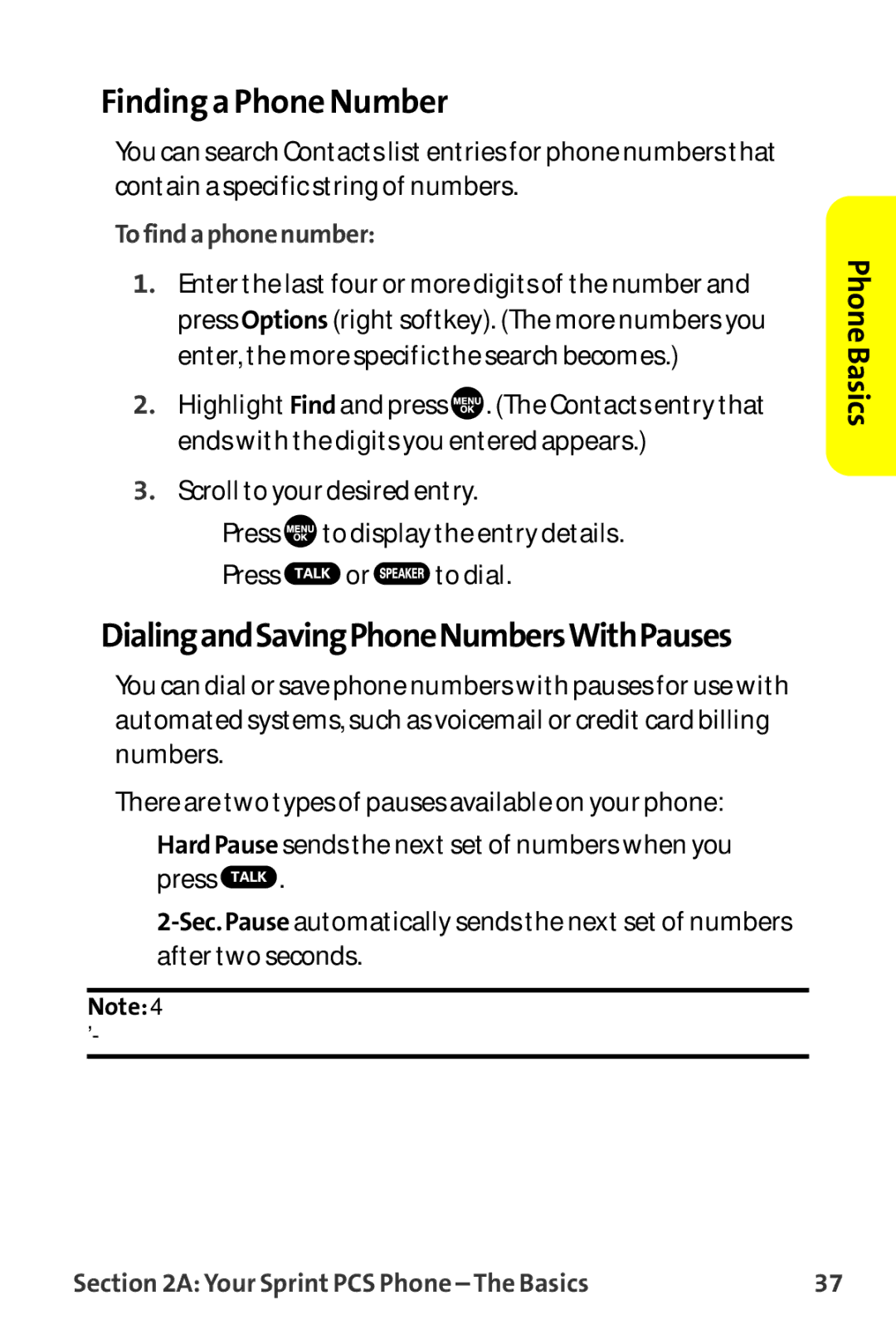 Sanyo MM-9000 manual Findinga Phone Number, DialingandSavingPhoneNumbersWithPauses, Tofindaphonenumber 
