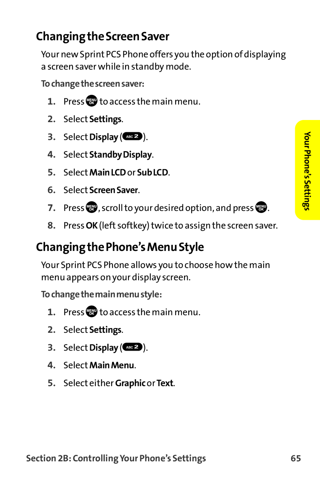 Sanyo MM-9000 Changing the Screen Saver, Changing the Phone’s Menu Style, Tochangethescreensaver, Tochangethemainmenustyle 