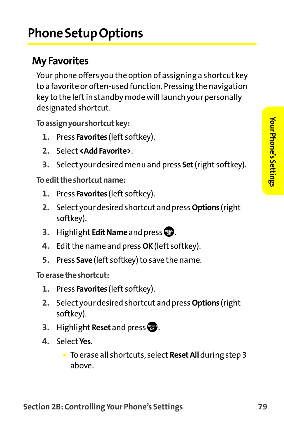 Sanyo MM-9000 manual Phone Setup Options, My Favorites, Toassignyourshortcutkey, Toedittheshortcutname, Toerasetheshortcut 