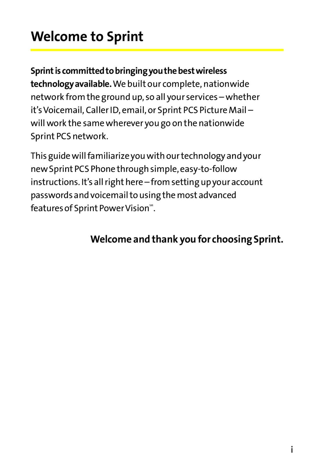 Sanyo MM-9000 manual Welcome and thank you for choosing Sprint, Sprintiscommittedtobringingyouthebestwireless 