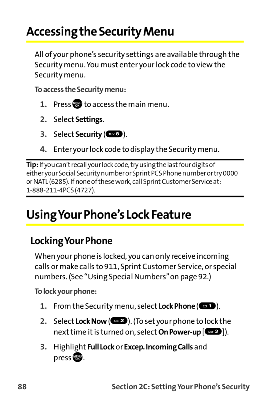 Sanyo MM-9000 manual Accessing the Security Menu, UsingYour Phone’s LockFeature, LockingYour Phone, ToaccesstheSecuritymenu 