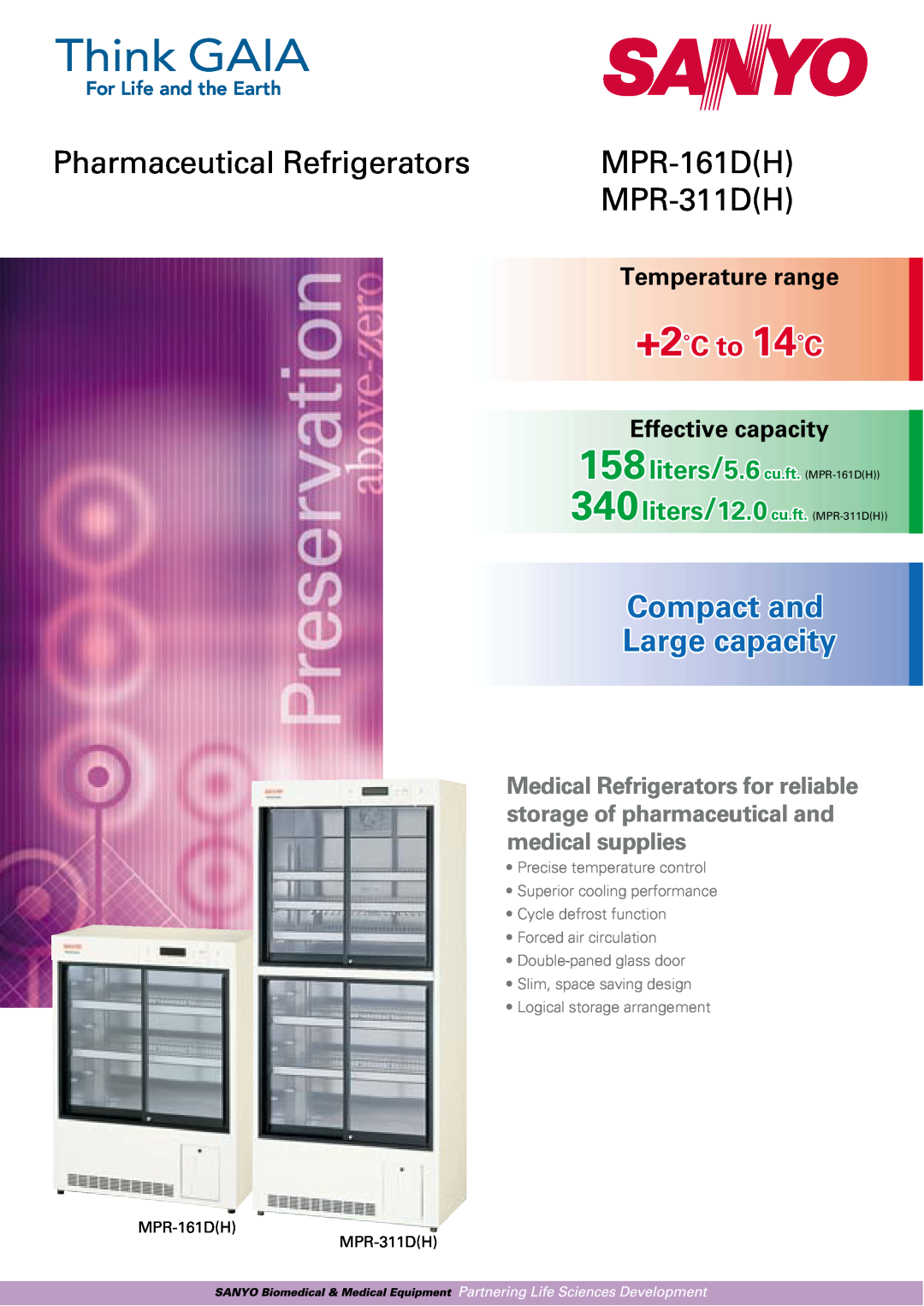 Sanyo MPR-161D(H) manual Pharmaceutical Refrigerators, MPR-161DH, MPR-311DH, Compact and Large capacity, +2˚C to 14˚C 