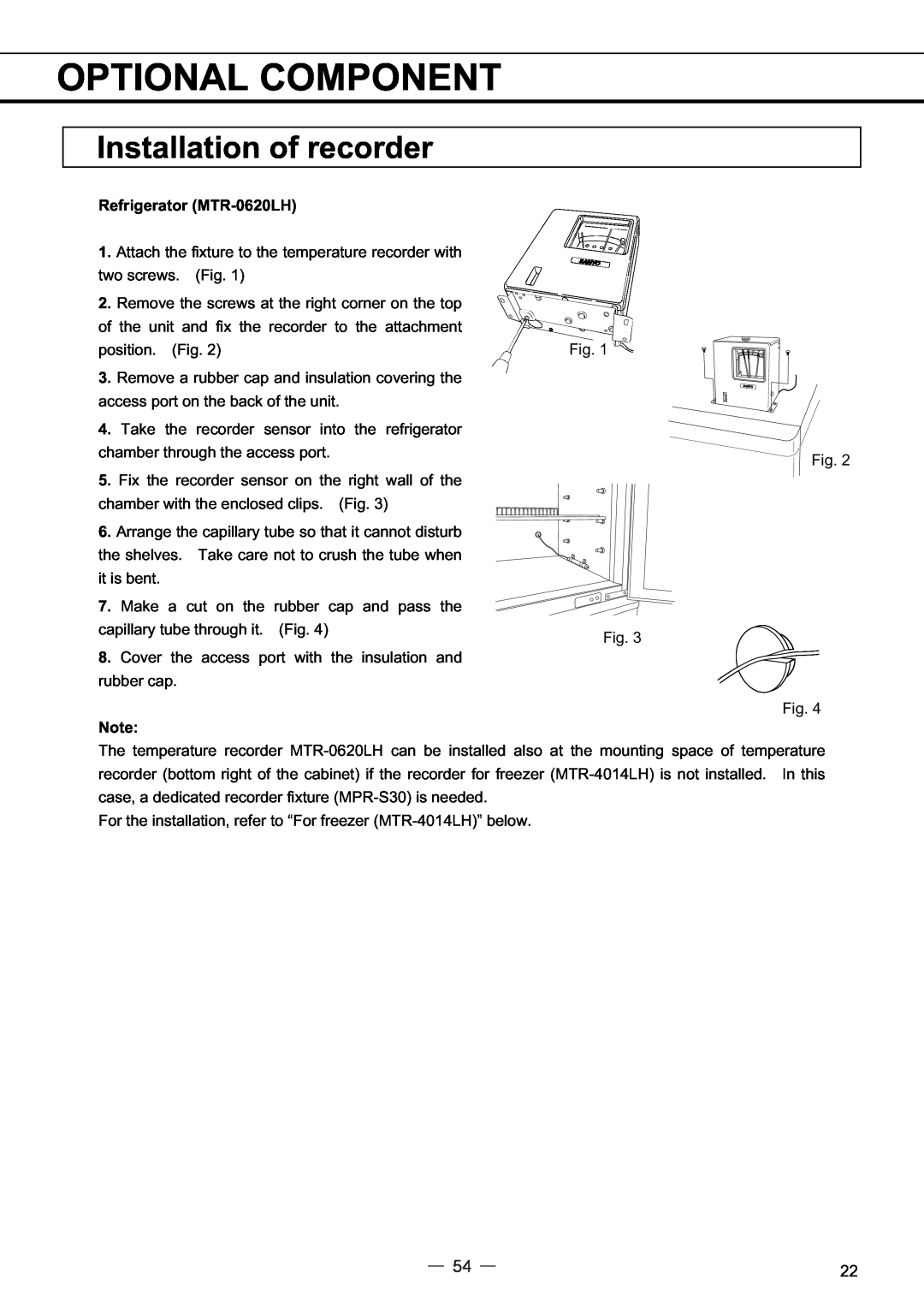 Sanyo MPR-414FS instruction manual Installation of recorder, Optional Component, Refrigerator MTR-0620LH 
