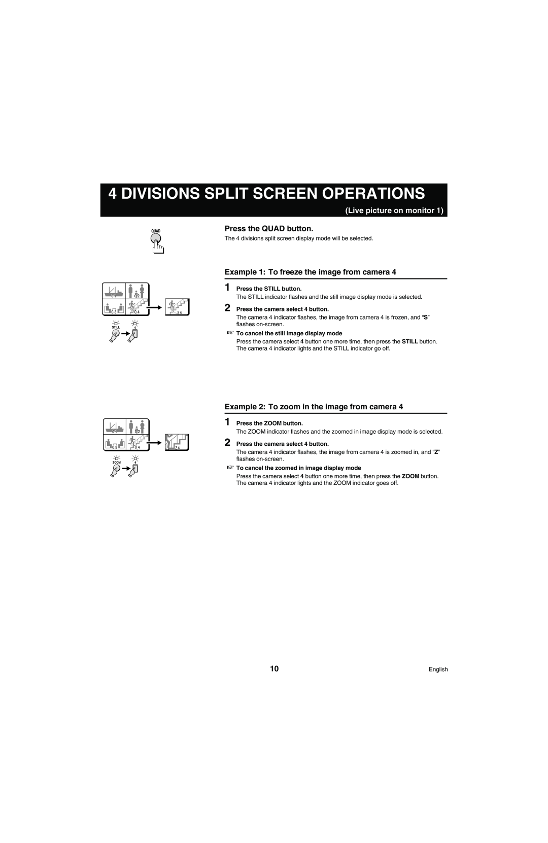 Sanyo MPX-MD4 instruction manual Divisions Split Screen Operations, Live picture on monitor, Press the QUAD button 