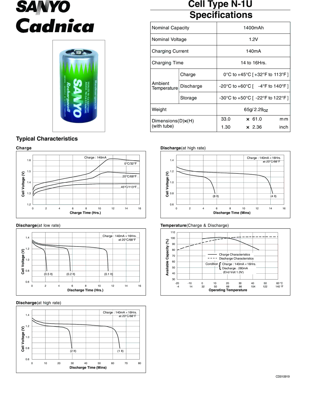 Sanyo specifications Cell Type N-1U Specifications, Temperature, Dischargeat high rate, Dischargeat low rate 