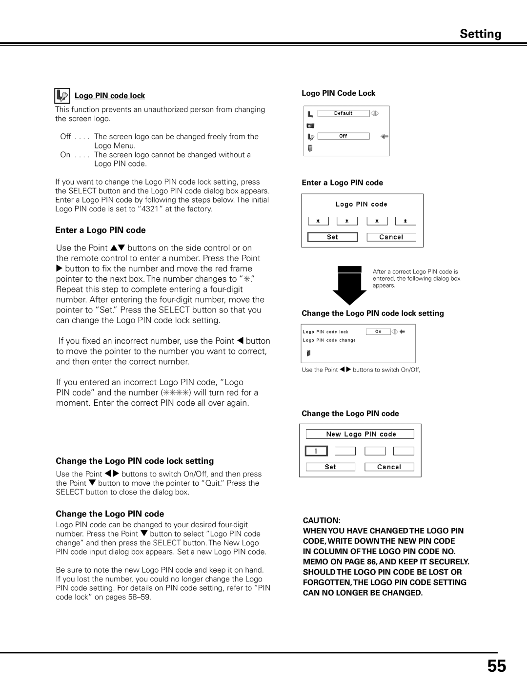 Sanyo PDG-DHT100L owner manual Enter a Logo PIN code, Change the Logo PIN code lock setting, Change the Logo PIN code 