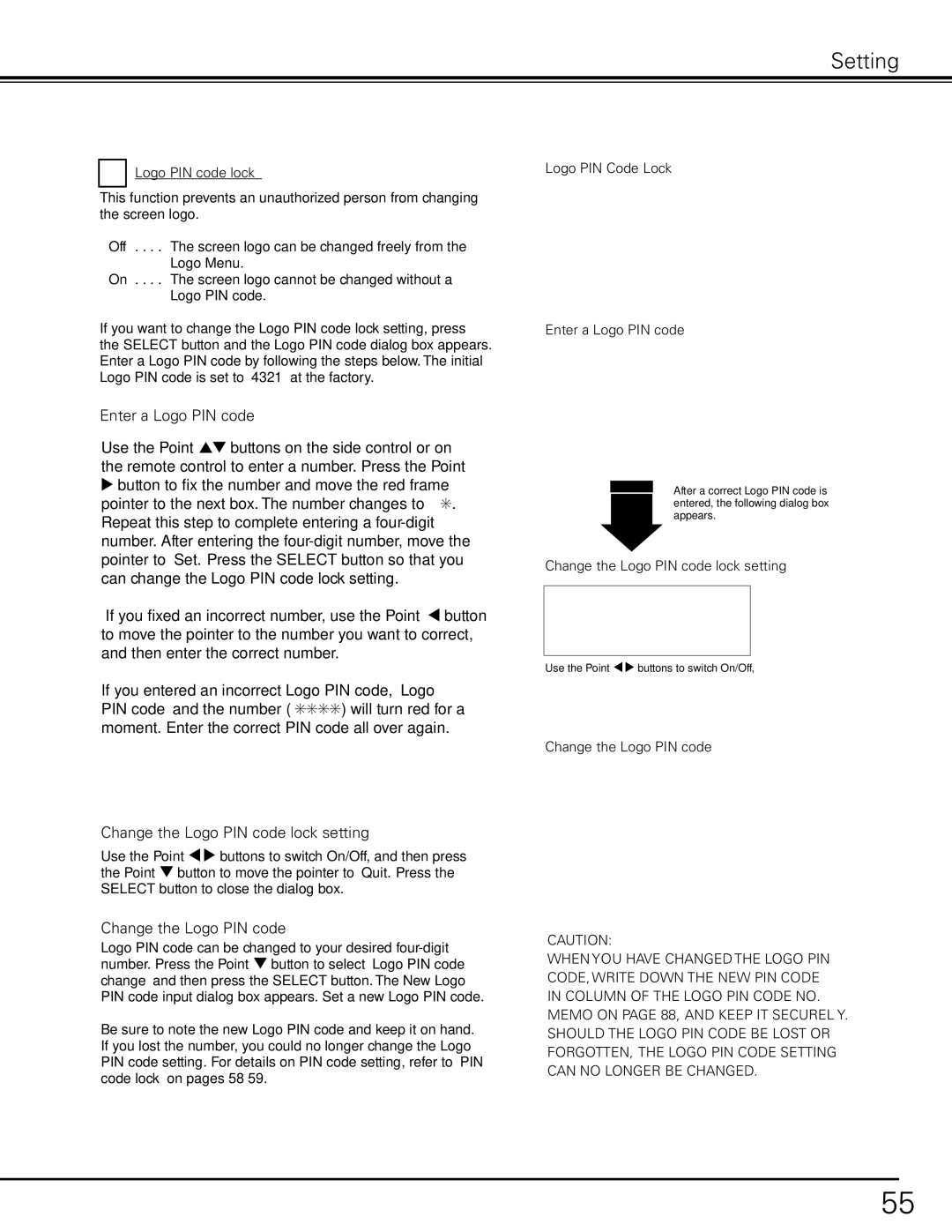 Sanyo PDG-DHT8000L owner manual Enter a Logo PIN code, Change the Logo PIN code lock setting, Change the Logo PIN code 