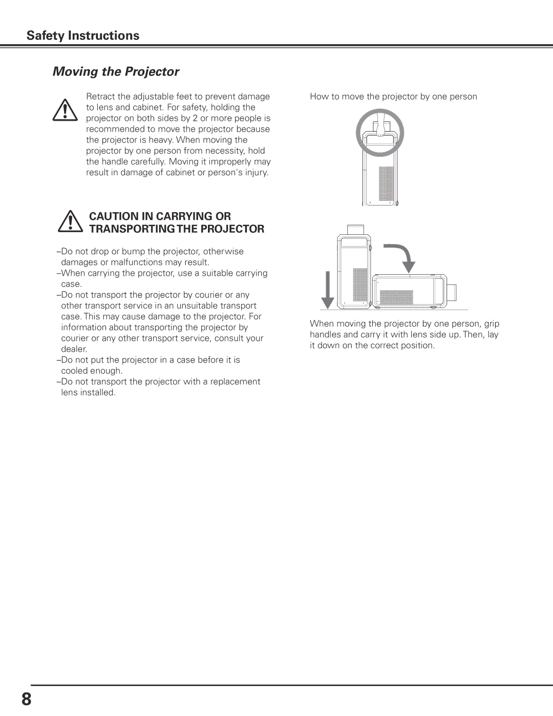 Sanyo PDG-DHT8000L owner manual Moving the Projector 