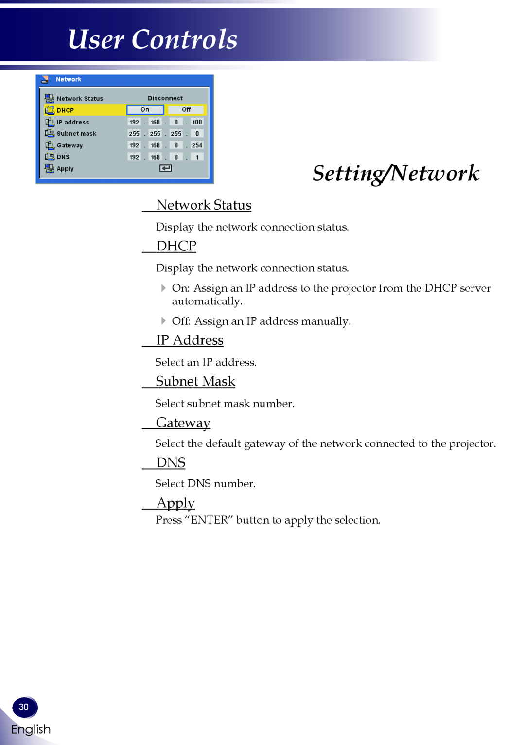 Sanyo PDG-DWL100 owner manual Setting/Network, Network Status, Dhcp, IP Address, Subnet Mask, Gateway, Apply, User Controls 